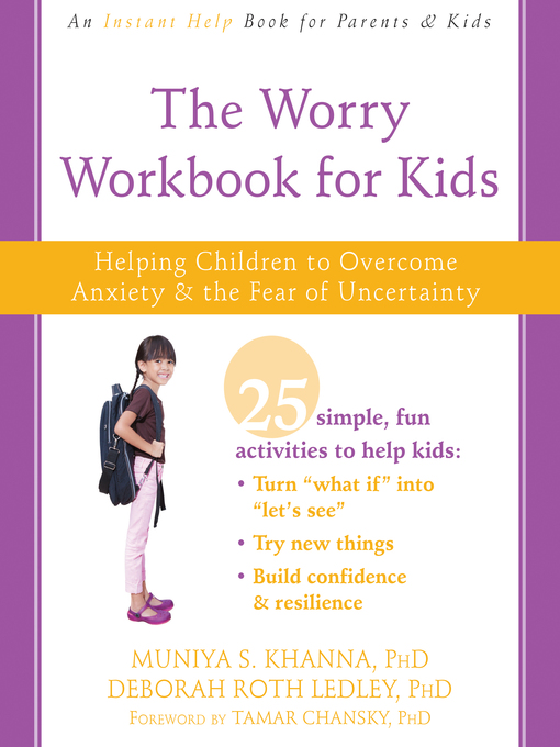 Title details for The Worry Workbook for Kids by Muniya S. Khanna - Available